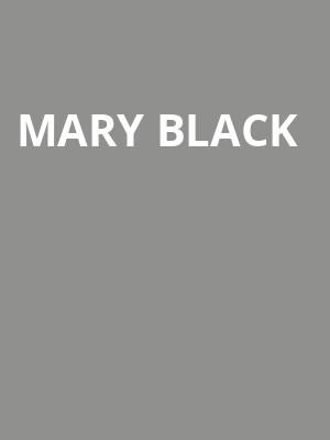 Mary Black at O2 Shepherds Bush Empire